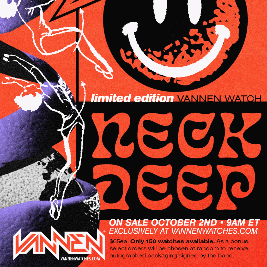 Neck Deep x Vannen watch announcement 