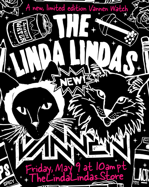 Coming Soon: A new watch from Vannen and The Linda Lindas!