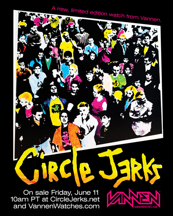 Coming Soon: Limited Edition Circle Jerks "Group Sex" Vannen Watch (6/11)
