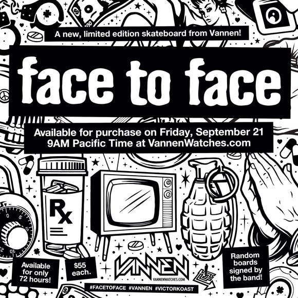 Limited edition Vannen x Face to Face “Protection” Skateboard available for purchase on Friday, September 21 only at VannenWatches.com