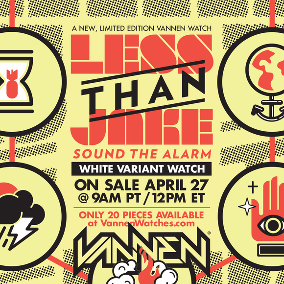 Limited edition Less Than Jake "Sound The Alarm" white color variant Vannen Artist Watch on sale Friday, April 27