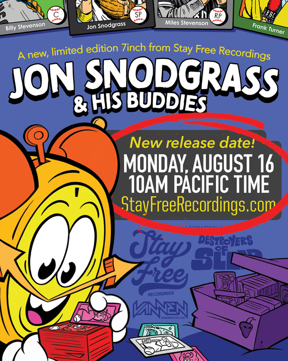 Coming soon: Limited edition Jon Snodgrass & His Buddies 7inch vinyl record