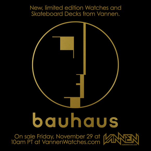 New Bauhaus Watches and Skateboard Decks available on Friday, November 29